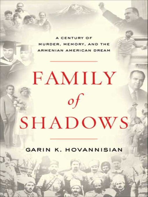 Title details for Family of Shadows by Garin K. Hovannisian - Available